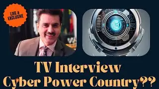 What is Cyber Power Country ? TV Interview | Mehzad Sahar