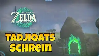 Tadjiqats-Schrein (100% guide) | Zelda tears of the kingdom
