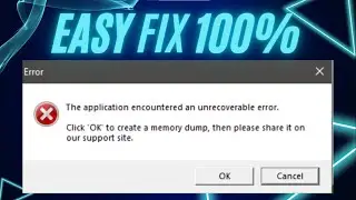 The application encountered an unrecoverable error memory dump error | Roblox