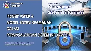 Kuliah Online: PRINSIP ASPEK SISTEM KEAMANAN SISTEM INFORMASI# 2|  Universitas STEKOM Kelas malam