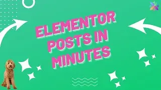 How to Use Elementor To Create Perfect Posts for Your Website (In Just Minutes!) 📝