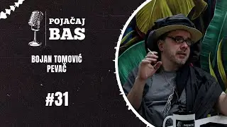 Pojačaj bas podcast - Bojan Tomović