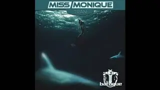 Miss Monique - Tran [Baroque Records]