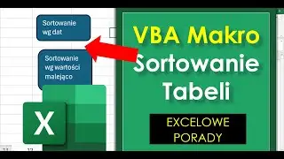 VBA Sortowanie tabeli Makro Excel
