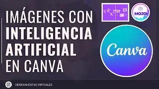 Crear IMÁGENES con INTELIGENCIA ARTIFICIAL en CANVA