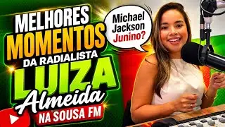 Best moments - Luiza Almeida on Souza FM in fun interactions with listeners