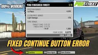 How to Fix NFS Pro Street Continue Button Not Working (2026) | Fix in 2 Minutes!