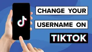 How To Change Your Tiktok Username (Quick & Easy)