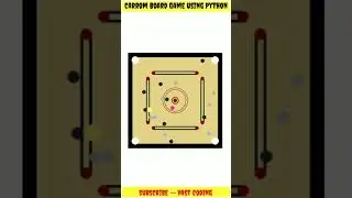 Carrom Board Game using Python | Simple Python Project | 