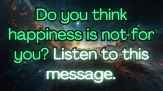 For These REASONS, You Deserve To Be Happy Again {Angel Messages} 👼🏻