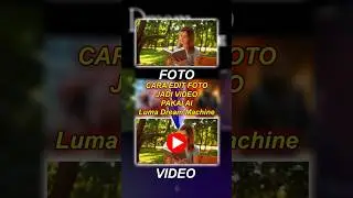 Cara Ubah Foto Jadi Video Pakai AI - Luma Dream Machine