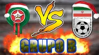Marruecos vs Irán - GRUPO B - Mundial Rusia 2018
