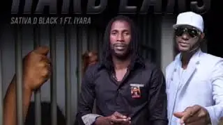 Sativa D Black 1 ft Iyara - Hard Ears (Official Audio)