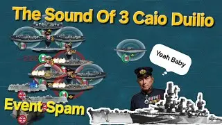 Harmony of 3 Caio Duilio 🤌🤌🤌 --- World Conqueror 4