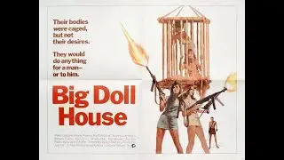 The Big Doll House (1971) HD. The Definitive Women in Prison Movie