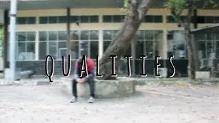 QUALITIES - Behind The Sets