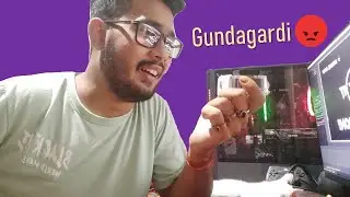 Aise Gundagardi Karna Kya Thik Hai