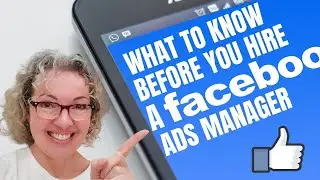 What to Know Before You Hire a Facebook Ads Manager