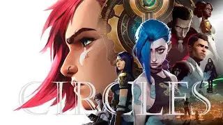 Arcane (4K) - Circles (Experience)