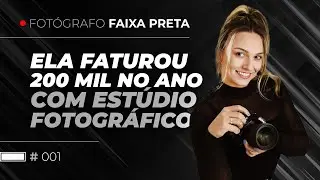 Ela alcançou a faixa preta com apenas 2 anos de estúdio fotográfico | Fotógrafo Faixa Preta #001