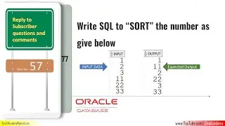 Subscriber Comments Reply Video 57 | SQL to sort Number as char datatype