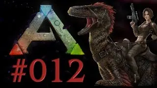 Let's Play ARK Folge #012 - Probleme beseitigen wird ein Hobby xD