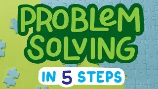 Five Steps You Need to Master Real World Problem Solving