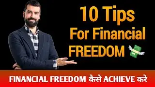 10 Tips for Financial Freedom