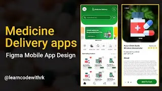 Figma Mobile App Design Tutorial | medicine delivery Apps (2024)