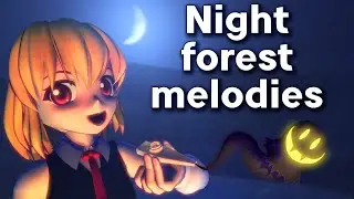 [東方MMD] Night forest melodies