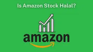 Is Amazon Stock Halal In Islam?