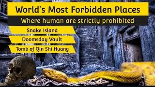 World's Most Fobidden Places!!Where Human are Strictly Prohibited!!Mysterious Places!!Paranormal