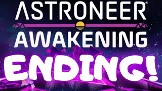 ASTRONEER ENDING | What Happened!?