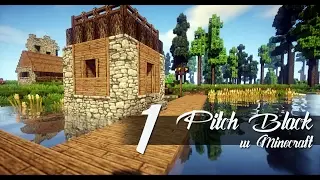 Pitch Black w Minecraft - Super Wioska!