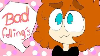 Bad felling's | meme