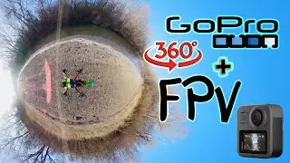 Обзор GoPro 360 MAX установленная на FPV дрон