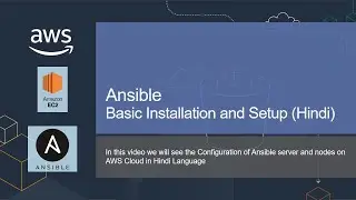 Ansible Installation | Basic Installation and Steup on AWS (Hindi)
