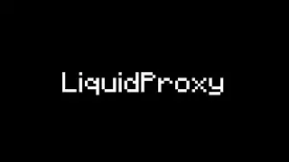 Introducing LiquidProxy
