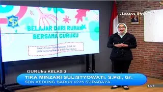 GURUku SBO TV - JAWAPOS TV Hari Ini - KELAS 3 SD KAMIS 21 OKTOBER 2021