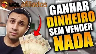 ✅UOL AFILIADOS : Como GANHAR DINHEIRO sem Investir na INTERNET  - Site UOL AFILIADOS Paga BEM ?