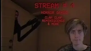 Stream #4 - Clap Clap, Reminiscence, Teke Teke & More!