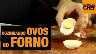 Como Cozinhar Ovo no Forno
