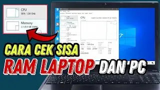 Cara Cek Sisa Ram Laptop & PC
