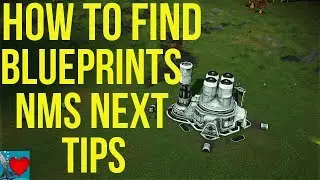 How To Find Blueprints - No Man's Sky Next Tips