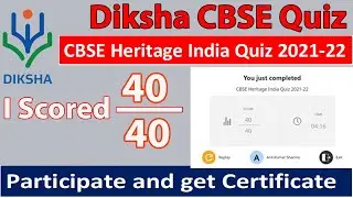 CBSE Heritage India Quiz 2021-22 Answers | Participate and Get Certificate | #DikshaCBSEHeritageQuiz
