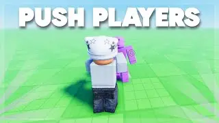 Roblox Studio Push Tool Showcase