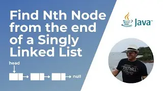 How to find nth node from the end of a Singly Linked List in Java?
