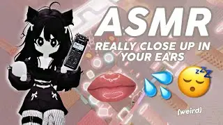 ASMR CLOSE UP IN YOUR EARS (kinda weird)