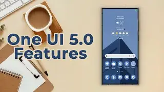 Samsung One UI 5.0 features | 2023