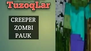 TUZOQLAR.BARCHA ZOMBILAR UCHUN.CREEpaR.Zombi.pAUk